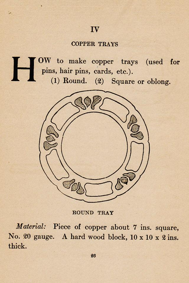 Chapter IV, ch.4, Copper Trays, How-to, make, round, For pins cards etc., 20 gauge, A hard wook block.