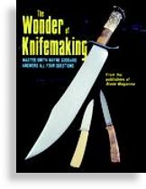 The Wonder of Knifemaking