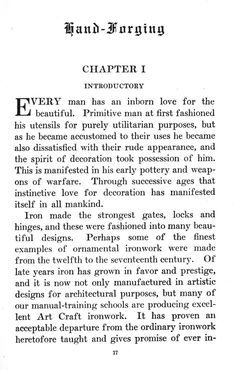 EVERY man, love, beautiful, Primitive, utensils, utilitarian, spirit, decoration, manifested, early pottery, weapons, Iron, gates, locks, hinges, beautiful, designs, examples, ornamental ironwork, twelfth, seventeenth century, prestige, artistic, designs, architectural, manual-training, schools, ironwork