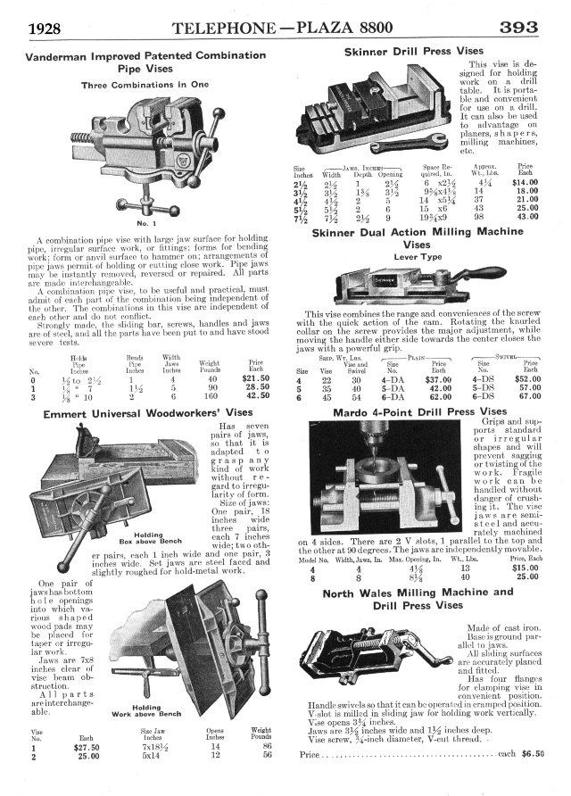 Vanderman Pipe Vise, Emmert Universal Woodworking Vise, Skinner Drill Press Vise